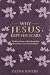 Why Jesus Kept His Scars: F...