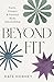 Beyond Fit: Faith, Fitness, and Faithful Body Stewardship