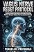 Vagus Nerve Reset Protocol:...