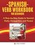 Spanish Verb Workbook for B...