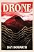 Drone: A Weird Horror Novella