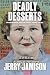Deadly Desserts by Jerry Jamison
