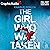 The Girl Who Was Taken [Dra...