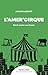 L'Amer'cirque: Récit conte-...