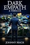 Dark Empath: A Thriller