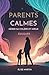 Parents Calmes by Elise Martin