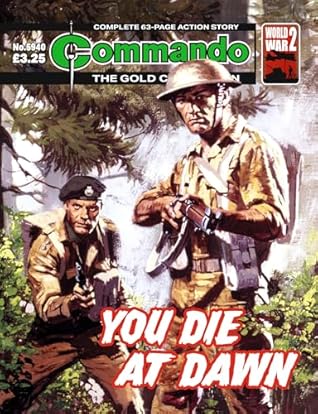 Commando #5940: You Die At Dawn