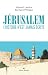 Jérusalem: L'histoire n'est...