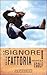 Il signore della fattoria by Tristan Egolf