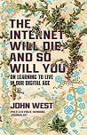 The Internet Will...