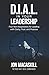 Dial In Your Leadership by Jon Macaskill