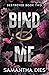 Bind Me (Destroyed Book 2)