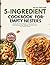 5-Ingredient Cookbook for E...