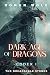 Dark Age of Dragons by Roman Wolf