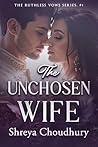 The Unchosen Wife...