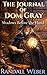 The Journal of Dom Gray: Sh...