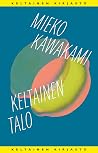 Keltainen talo