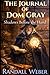 The Journal of Dom Gray by Randall Weber