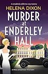 Murder at Enderley Hall by Helena Dixon