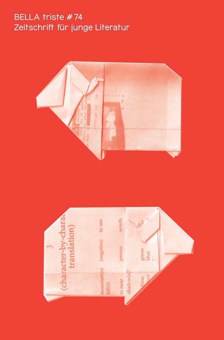 BELLA triste #74. Zeitschrift für junge Literatur