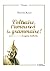 Voltaire, l'amour et la grammaire
