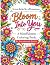 Bloom Into You - A Mindfuln...