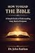 How to Read the Bible: A Si...