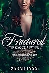 Fractured: The Sins of a Father (Fractured, #2)