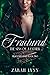 Fractured: The Sins of a Father (Fractured, #2)