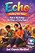 Echo: Finding Your Voice: T...