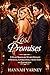 Lost Promises: A Steamy Bil...