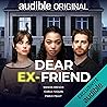 Dear Ex-Friend