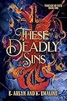 These Deadly Sins