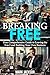 Breaking Free: Your Compreh...