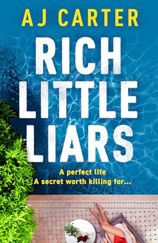 Rich Little Liars (Kindle Edition)