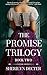 Book Two: The Promise Trilogy