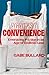 Against Convenience: Embracing Friction in an Age of Endless Ease