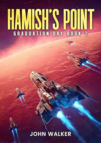 Hamish's Point: Graduation Day Book 2 (Kindle Edition)