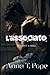 L'associato (The Associate; Italian Translation): Romanzo MM cupo, con differenza d'età e elementi BDSM (Il Nodo Cremisi) (Italian Edition)