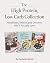 The High Protein, Low Carb Collection by Danielle Hardy