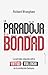 La paradoja de la Bondad by Richard W. Wrangham