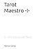 Tarot Maestro: El libro bla...