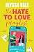 The Hate to Love Playlist