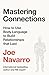 Mastering Connections: How to Use Body Language to Build Relationships that Last