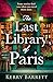 The Last Library of Paris by Kerry Barrett