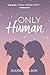 Only Human