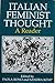 Italian Feminist Thought: A Reader