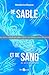 ÉPREUVE : de sable et de sa...