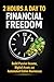 2 Hours a Day to Financial ...