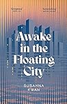 Awake in the Floa...